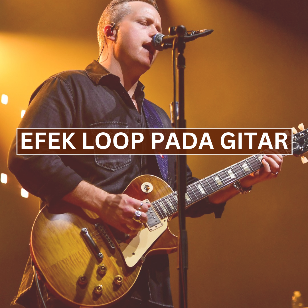 efek-loop-pada-gitar