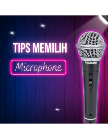 Memilih Mikrofon yang Tepat untuk Kualitas Audio yang Lebih Baik